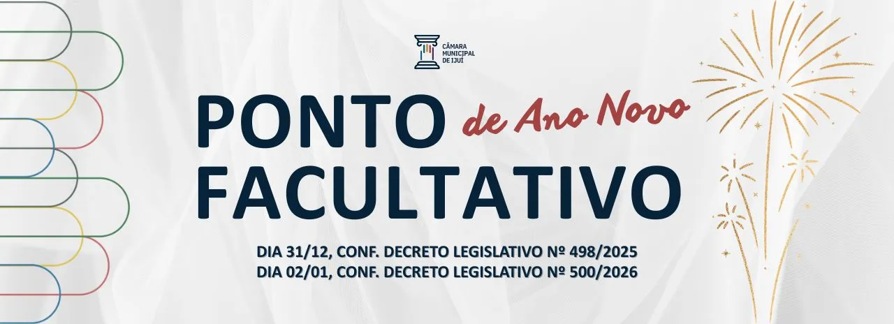 Poder Legislativo de Ijuí informa cronograma de funcionamento para o início de 2026
