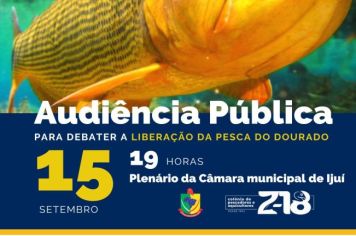 Câmara promove Audiência Pública para debater a liberação da pesca do Dourado