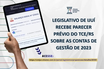 Poder Legislativo recebe Parecer Prévio do TCE/RS sobre as Contas de Gestão de 2023