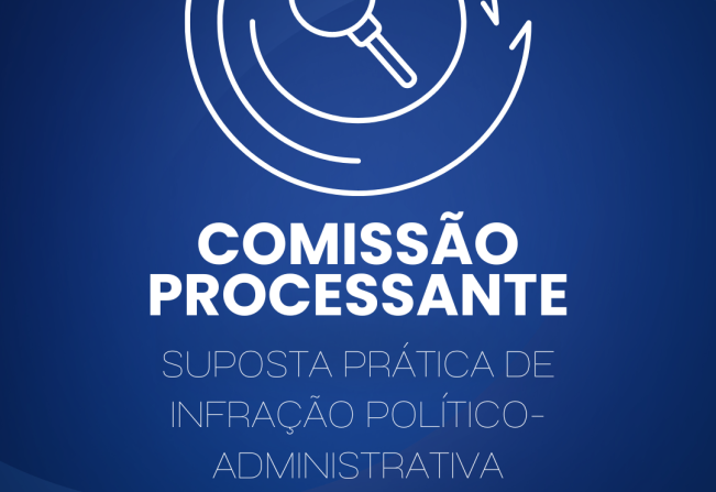 Poder Legislativo instaura Comissão Parlamentar Processante contra vereador