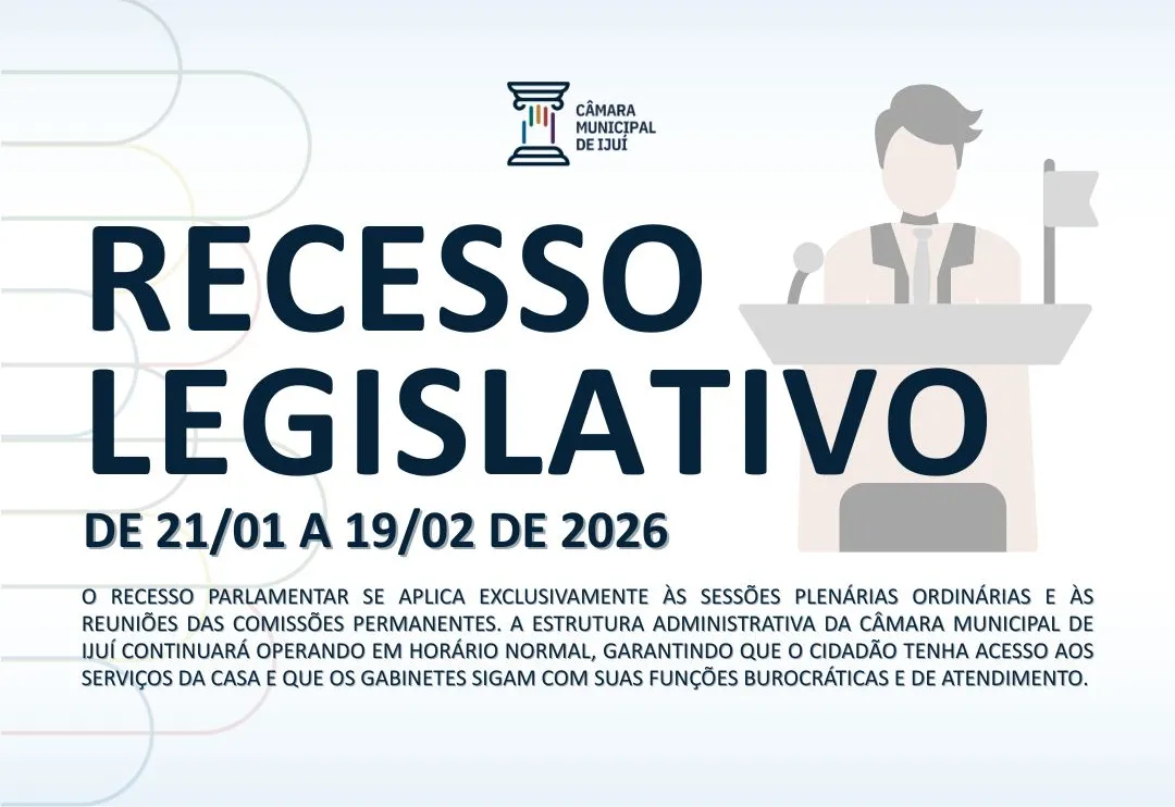 Poder Legislativo inicia recesso parlamentar com calendário reduzido para otimizar produtividade
